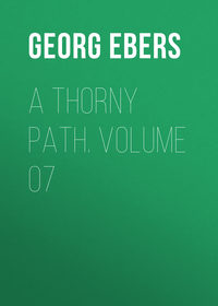 A Thorny Path. Volume 07