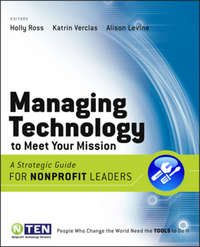 Managing Technology to Meet Your Mission