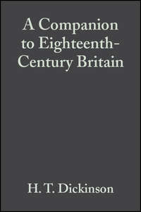 A Companion to Eighteenth-Century Britain