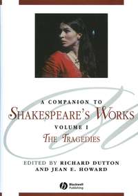 A Companion to Shakespeare's Works, Volume I