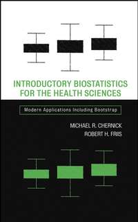 Introductory Biostatistics for the Health Sciences