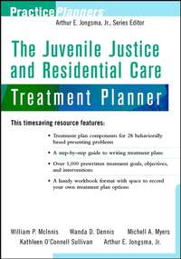 The Juvenile Justice and Residential Care Treatment Planner