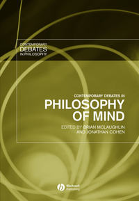 Contemporary Debates in Philosophy of Mind