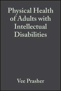 Physical Health of Adults with Intellectual Disabilities