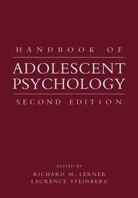 Handbook of Adolescent Psychology