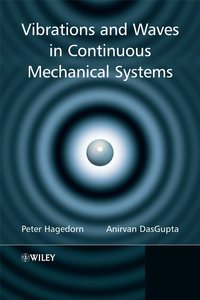 Vibrations and Waves in Continuous Mechanical Systems