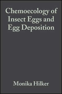 Chemoecology of Insect Eggs and Egg Deposition