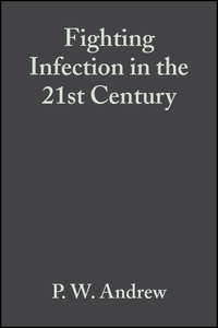 Fighting Infection in the 21st Century