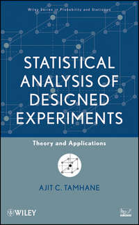 Statistical Analysis of Designed Experiments