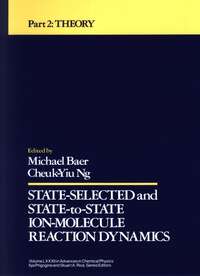 State Selected and State to State Ion Molecule Reaction Dynamics, Part 2