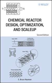 Chemical Reactor Design, Optimization, and Scaleup