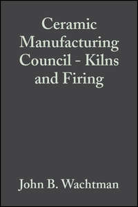 Ceramic Manufacturing Council - Kilns and Firing