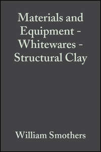 Materials and Equipment - Whitewares - Structural Clay