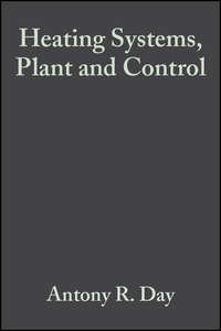 Heating Systems, Plant and Control