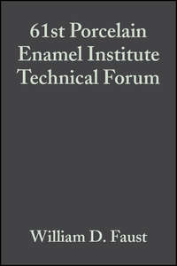 61st Porcelain Enamel Institute Technical Forum