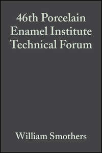 46th Porcelain Enamel Institute Technical Forum