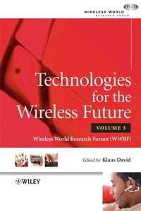 Technologies for the Wireless Future