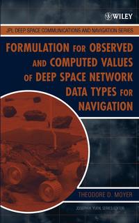 Formulation for Observed and Computed Values of Deep Space Network Data Types for Navigation