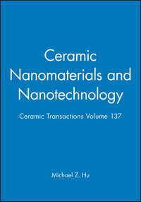 Ceramic Nanomaterials and Nanotechnology