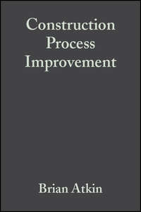 Construction Process Improvement