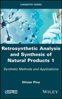 Retrosynthetic Analysis and Synthesis of Natural Products 1