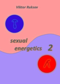 Sexual energetics 2