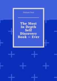 The Most In Depth Self Discovery Book – Ever