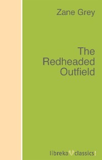 The Redheaded Outfield