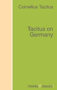 Tacitus on Germany