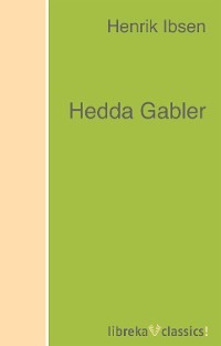 Hedda Gabler