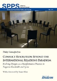 Conflict Resolution Beyond the International Relations Paradigm