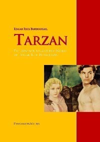 Tarzan: The Adventures and the Works of Edgar Rice Burroughs