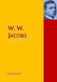The Collected Works of W. W. Jacobs