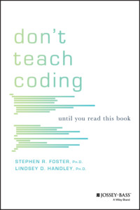 Don't Teach Coding