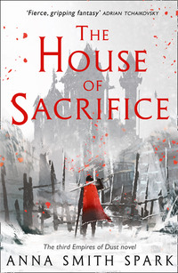 The House of Sacrifice