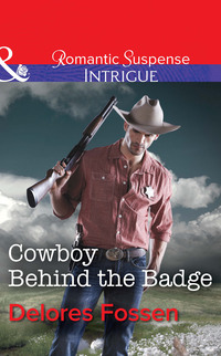 Cowboy Behind the Badge