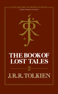 The Book of Lost Tales 2