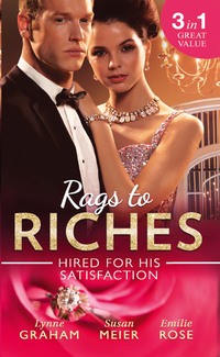 Rags To Riches: Hired For His Satisfaction