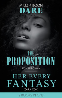 The Proposition / Her Every Fantasy