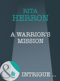 A Warrior's Mission