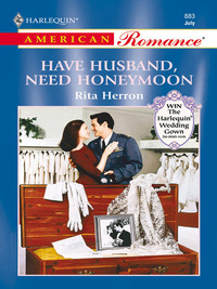 Have Husband, Need Honeymoon