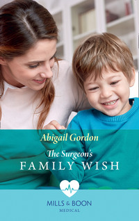 The Surgeon's Family Wish