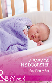 A Baby On His Doorstep