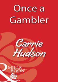 Once A Gambler