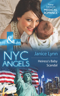 Nyc Angels: Heiress’s Baby Scandal