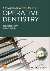 A Practical Approach to Operative Dentistry