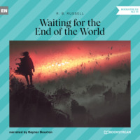 Waiting for the End of the World (Unabridged)