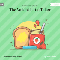 The Valiant Little Tailor (Unabridged)