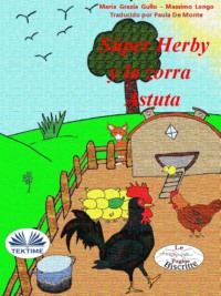 Súper Herby Y El Zorro Astuto