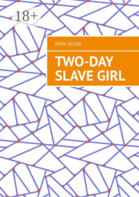 Two-day slave girl